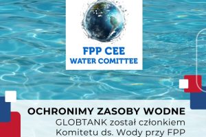 GLOBTANK został członkiem Komitetu ds. Wody FPP