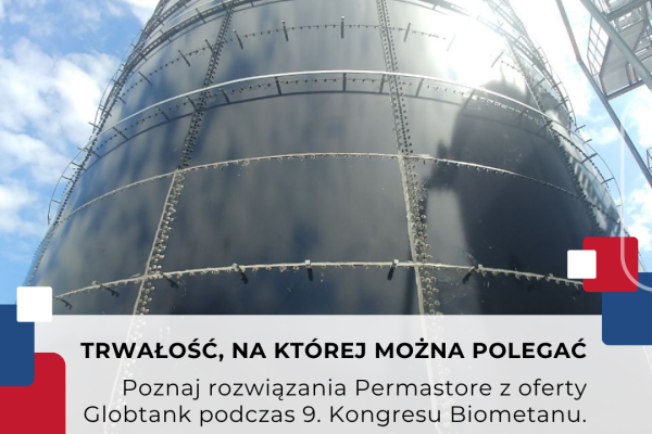 Globtank i Permastore – razem dla rozwoju rynku biogazu